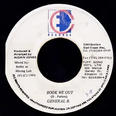 General B.* – Book We Out (Vinyl, 7")