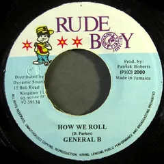 General B – How We Roll (Vinyl, 7")