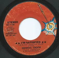 General Crook – I'm Satisfied (Vinyl, 7")