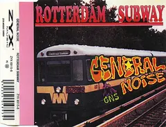 General Noise – Rotterdam Subway (CD, Maxi-Single)