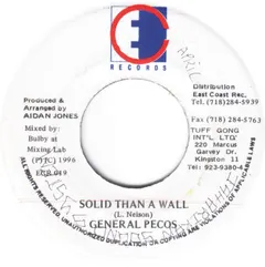 General Pecos – Solid Than A Wall (Vinyl, 7")