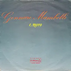 Gennaro Mambelli – E Moro (Vinyl, 7")