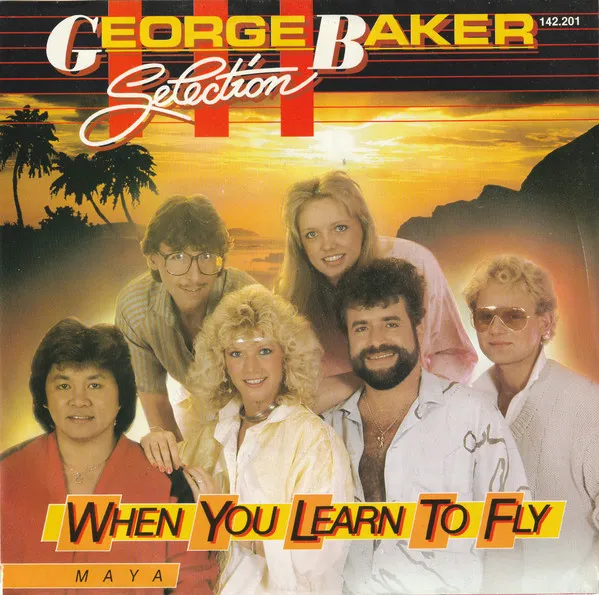 George Baker Selection – When You Learn To Fly