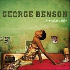 George Benson – Irreplaceable (CD, Album)