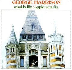 George Harrison – What Is Life (Vinyl, 7")