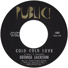 George Jackson (3) – Cold Cold Love (Vinyl, 7")