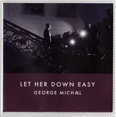 George Michael – Let Her Down Easy (DVDr, Single)