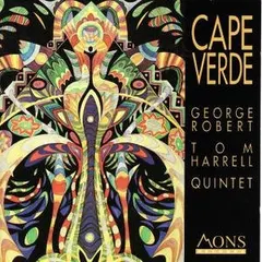 George Robert-Tom Harrell Quintet – Cape Verde (CD, Album)