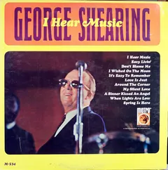 George Shearing – I Hear Music (Vinyl, LP)