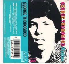 George Thorogood – Nadine (Cassette, Album)