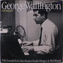 George Wallington – Our Delight (Vinyl, LP)