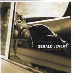 Gerald Levert – Do I Speak For The World (CD, Album)