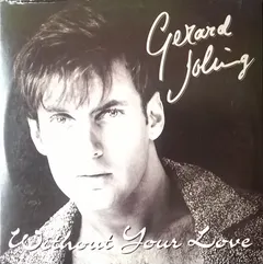 Gerard Joling – Without Your Love (CD, Single)