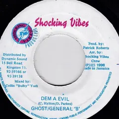 Ghost (6), General B – Dem A Evil (Vinyl, 7")