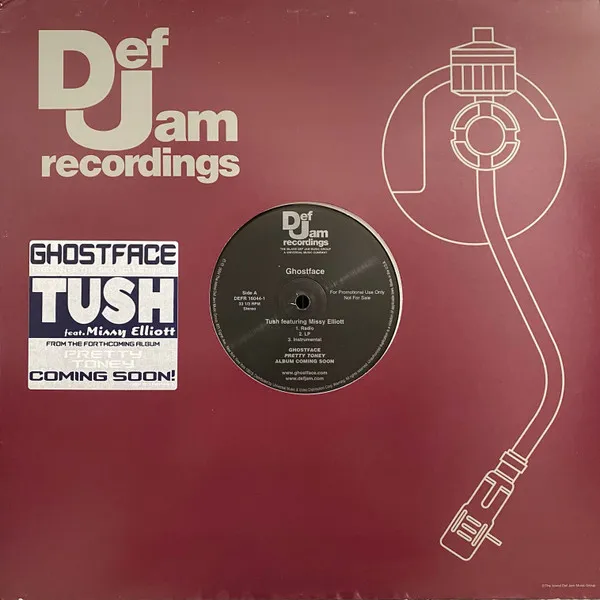 Ghostface* – Tush / Holla