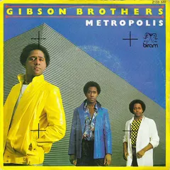 Gibson Brothers – Metropolis (Vinyl, 7")