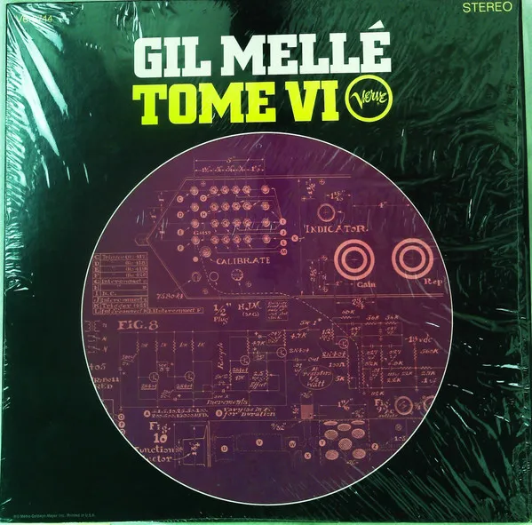 Gil Mellé – Tome VI
