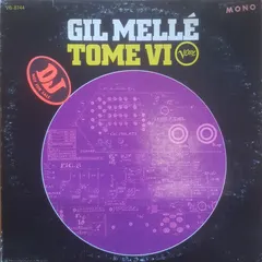 Gil Mellé – Tome VI (Vinyl, LP)