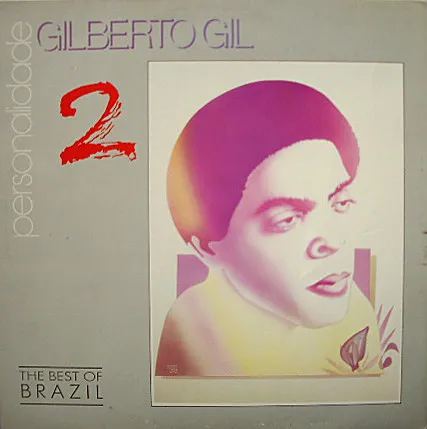 Gilberto Gil – Personalidade 2