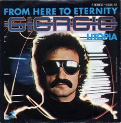 Giorgio* – From Here To Eternity / Utopia (Vinyl, 7")