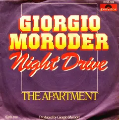 Giorgio Moroder – Night Drive / The Apartment (Vinyl, 7")