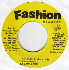 Glamma Kid – Oh Mama (Vinyl, 7")