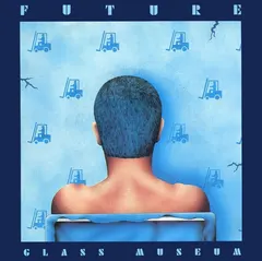 Glass Museum – Future (Vinyl, 7")