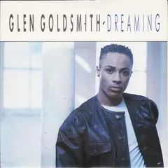 Glen Goldsmith Reproduction – Dreaming (Vinyl, 7")