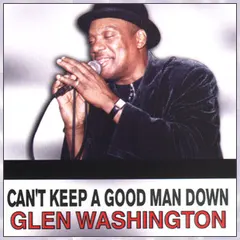 Glen Washington – Can't Keep A Good Man Down (Vinyl, LP)