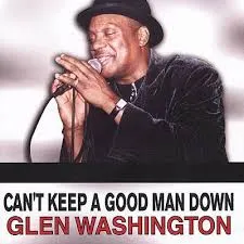 Glen Washington – Can't Keep A Good Man Down (CD, Album)