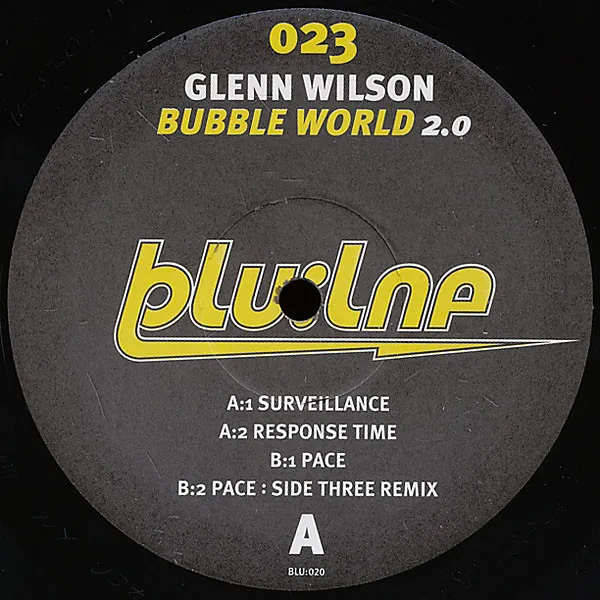 Glenn Wilson – Bubble World 2.0