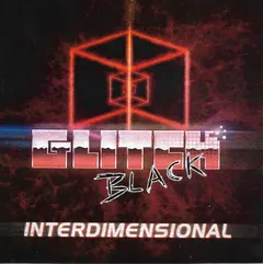 Glitch Black – Interdimensional (CDr, Album)