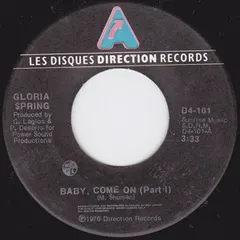 Gloria Spring – Baby, Come On (Vinyl, 7")