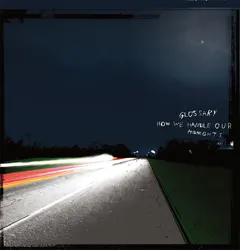 Glossary – How We Handle Our Midnights (Vinyl, LP)
