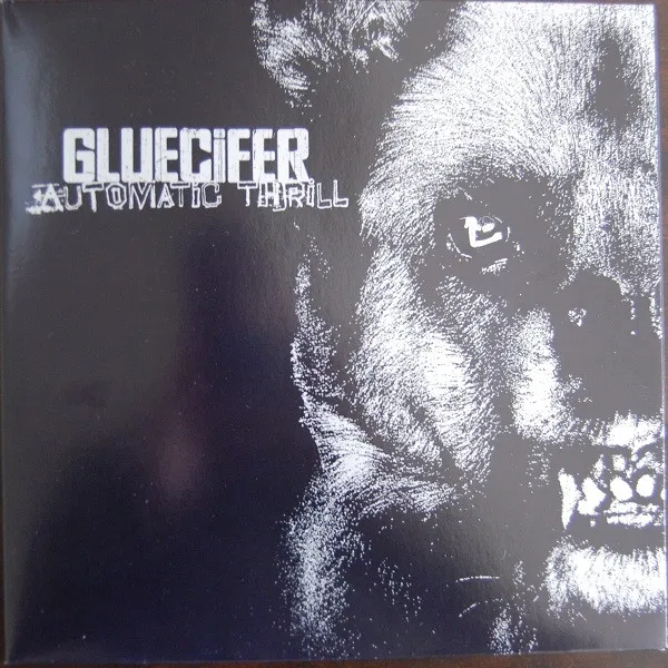 Gluecifer – Automatic Thrill