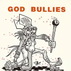 God Bullies Sympathy For The Record Industry – How Low Can You Go (Vinyl, 7")