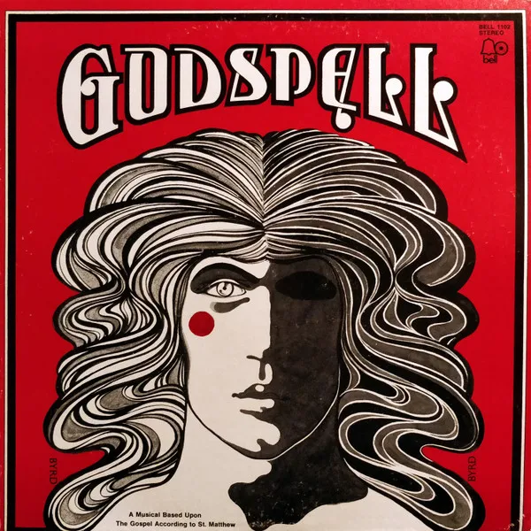 Godspell* – Godspell