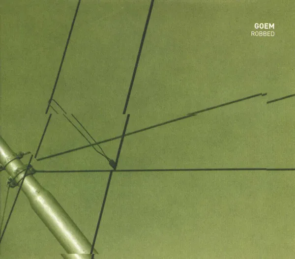 Goem – Robbed