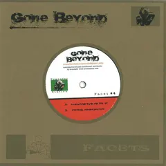 Gone Beyond – Facet #4 (Vinyl, 7")