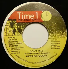 Goofy & Hawk Eye* – Don't Talk (Vinyl, 7")