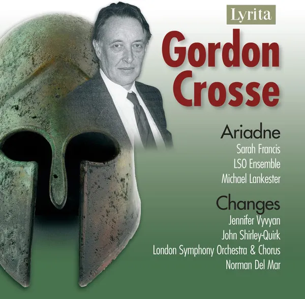 Gordon Crosse – Ariadne - Changes
