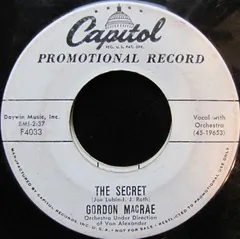 Gordon MacRae – The Secret (Vinyl, 7")