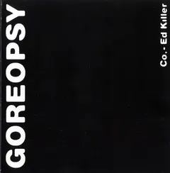 Goreopsy – Co. - Ed Killer (CD, Album)