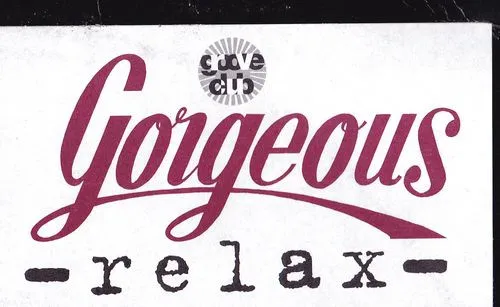 Gorgeous – Relax