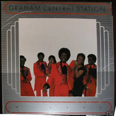 Graham Central Station – Mirror