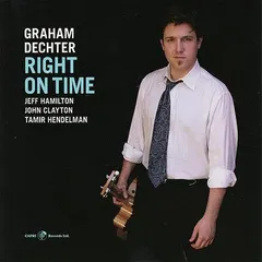 Graham Dechter – Right On Time (CD, Album)