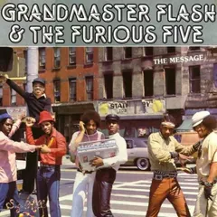Grandmaster Flash & The Furious Five – The Message (Vinyl, LP)