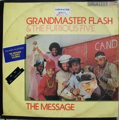 Grandmaster Flash & The Furious Five RCA Victor – The Message (Vinyl, LP)