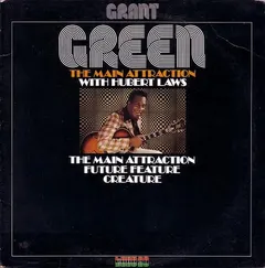 Grant Green – The Main Attraction (Vinyl, LP)