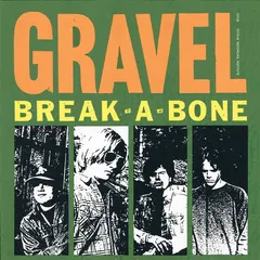 Gravel (2) – Break-A-Bone (CD, Album)